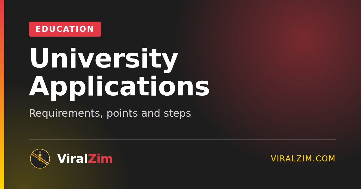 How to Apply to Universities in Zimbabwe: Requirements and Steps