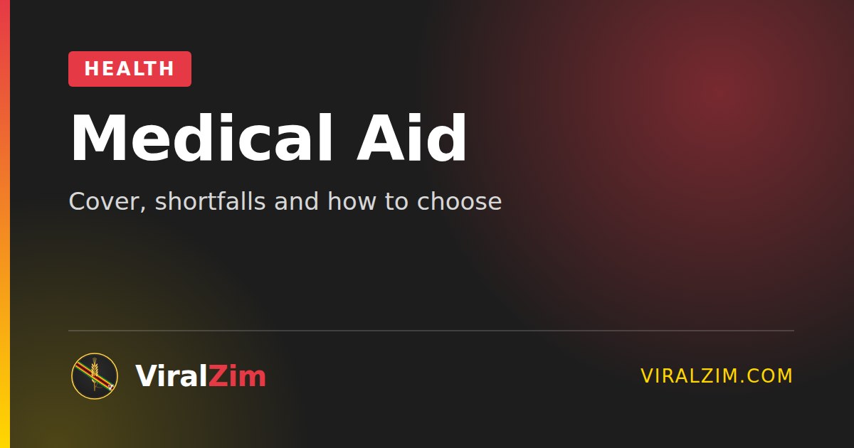 Medical Aid in Zimbabwe Explained: Cover, Shortfalls and Choices
