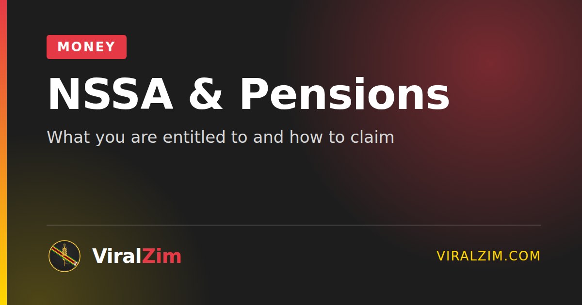 NSSA and Pensions in Zimbabwe: What You Are Entitled To
