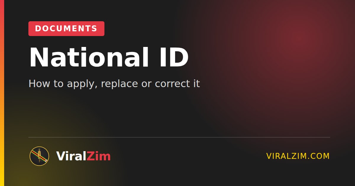 Zimbabwe National ID: How to Apply, Replace or Correct It